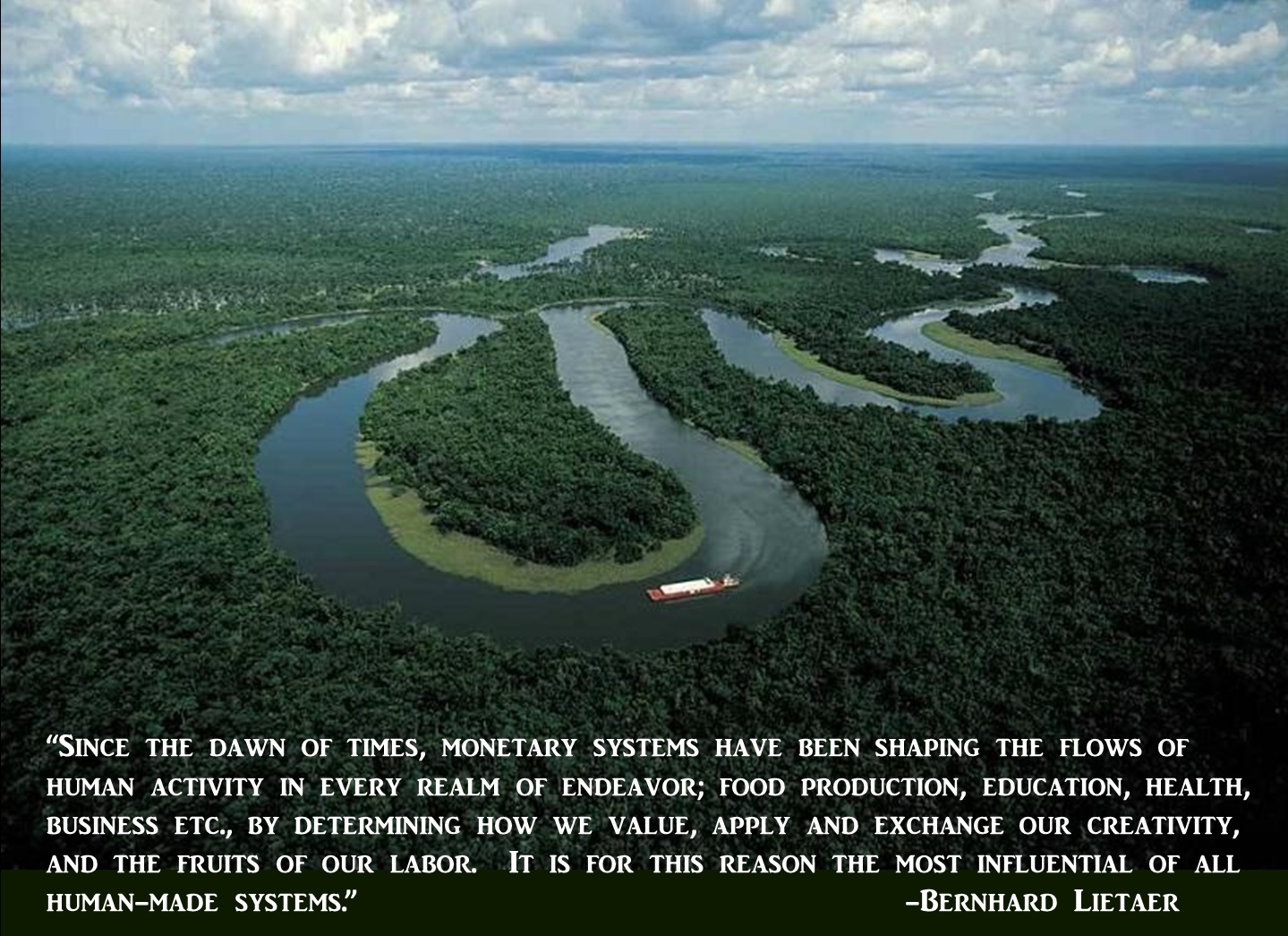 winding river with Bernard Leitaer quote