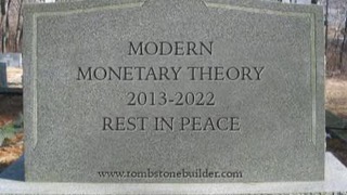 gravestone stating: Modern Monetary Theory 2013-2022 Rest in Peace