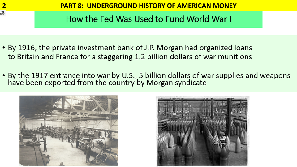 J.P. Morgan bank organizes loans for munitions
