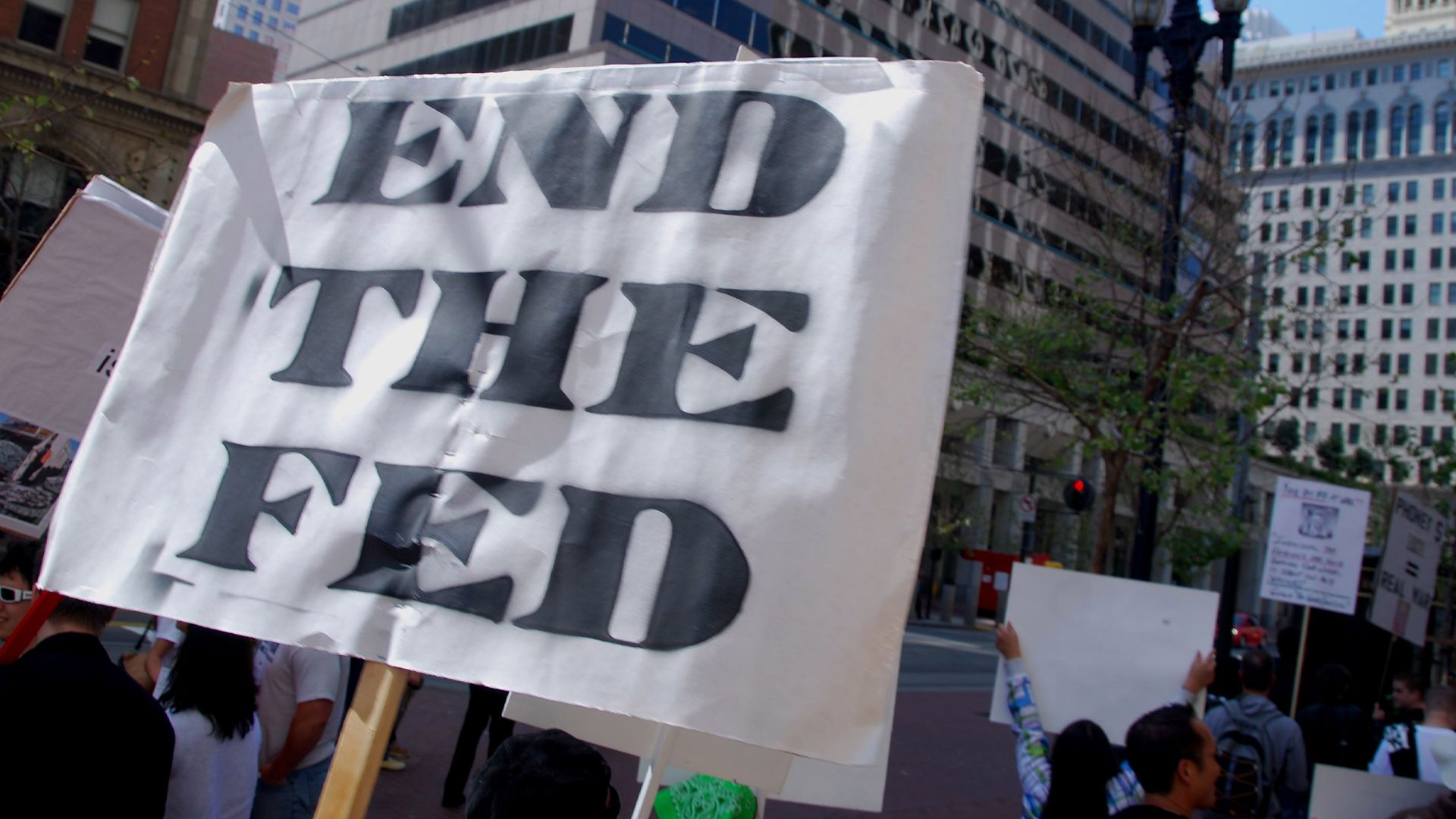 Banner with message 'End the FED'